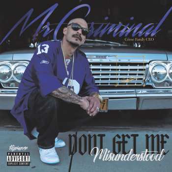 Album Mr. Criminal: Don't Get Me Misunderstood
