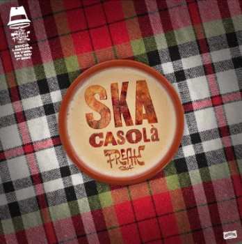 LP Mr. Freak Ska: Ska Casolà
