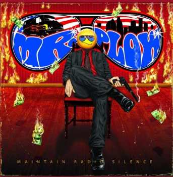 Album Mr. PLow: Maintain Radio Silence