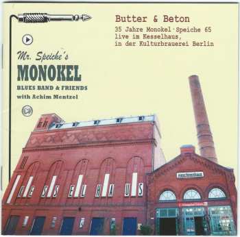 Album Guests: Butter & Beton (35 Jahre Monokel • Speiche 65 Live Im Kesselhaus, In Der Kulturbrauerei Berlin)