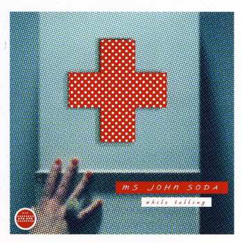 CD Ms. John Soda: While Talking
