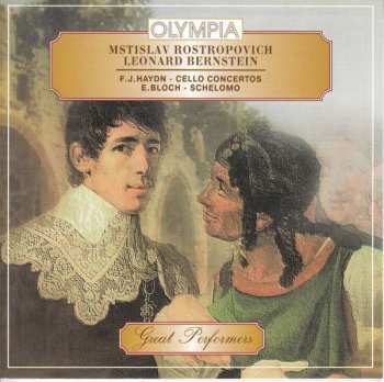 CD Leonard Bernstein: Haydn: Cello Concertos & Bloch: Schelomo - Hebrew Rhapsody