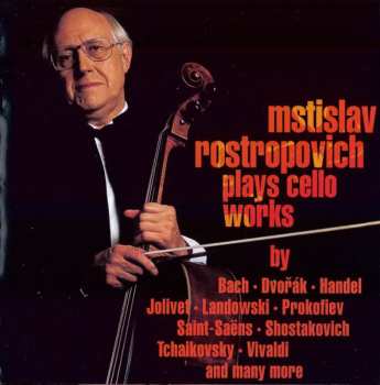 9CD/Set di cofanetti Mstislav Rostropovich: Plays Cello Works