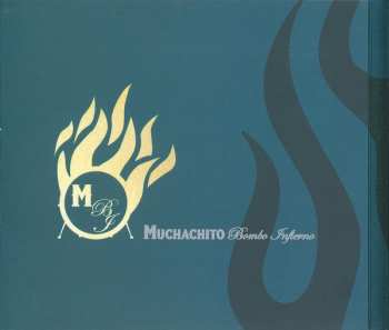 CD Muchachito Bombo Infierno: Visto Lo Visto