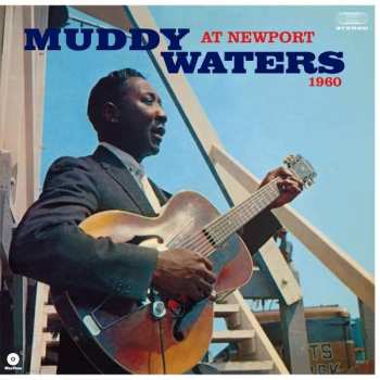 LP Muddy Waters: Muddy Waters At Newport 1960