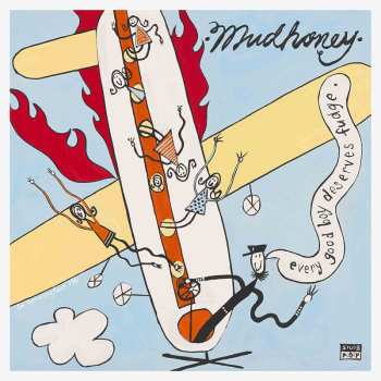 2LP Mudhoney: Every Good Boy Deserves Fudge DLX | LTD | CLR