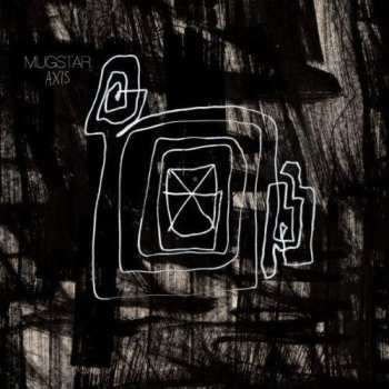 Album Mugstar: Axis