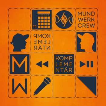 Album Mundwerk-Crew: Komplementär