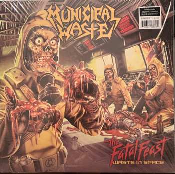 LP Municipal Waste: The Fatal Feast (Waste In Space) CLR | LTD