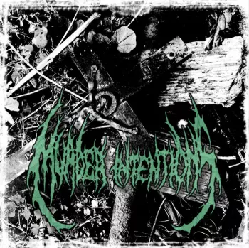Murder Intentions: Excessive Display Of Human Nature