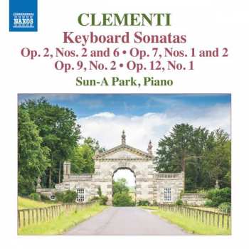 CD Muzio Clementi: Keyboard Sonatas from Opp. 2, 7, 9 & 12