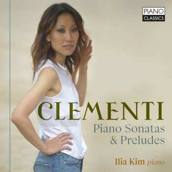 CD Muzio Clementi: Klaviersonaten & Preludes