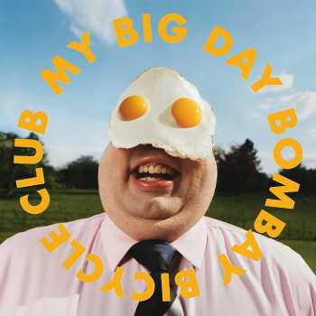 Album Bombay Bicycle Club: My Big Day