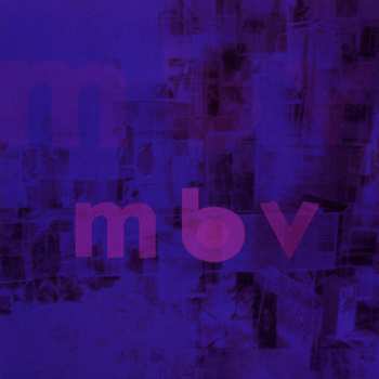 CD My Bloody Valentine: m b v