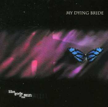 LP My Dying Bride: Like Gods Of The Sun Lt