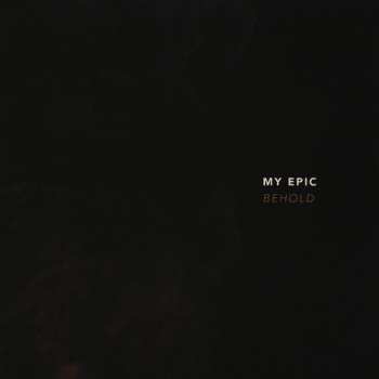 CD My Epic: Behold
