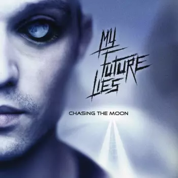 My Future Lies: Chasing The Moon