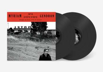 2LP Myriam Gendron: Ma Délire - Songs Of Love, Lost & Found