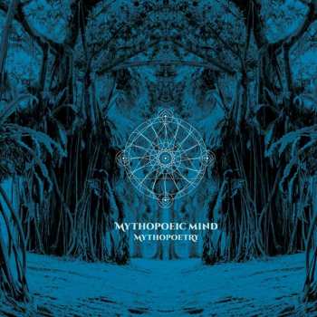 Album Mythopoeic Mind: Mythopoetry