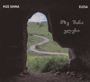 Album Mze Shina: Elesa = ელესა