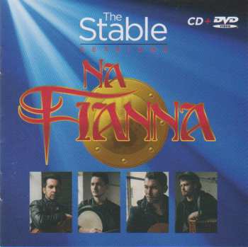 CD/DVD Na Fianna: The Stable Sessions