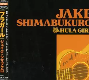 Jake Shimabukuro: Hula Girl