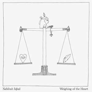 LP Nabihah Iqbal: Weighing Of The Heart DLX