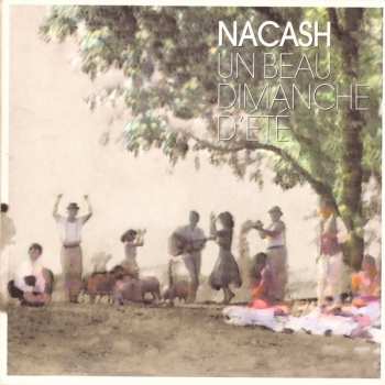 CD Nacash: Un Beau Dimanche D'eté