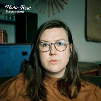 CD Nadia Reid: Preservation