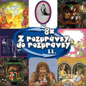 Album Najkrajsie Rozpravky: Z Rozpravky Do Rozpravky 2