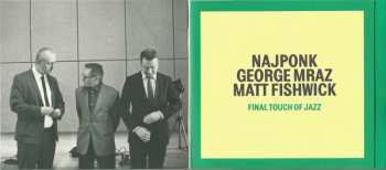 CD George Mraz: Final Touch Of Jazz