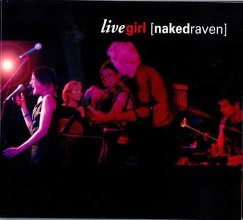 Album Naked Raven: Live Girl