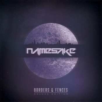 CD NameSake: Borders & Fences DLX