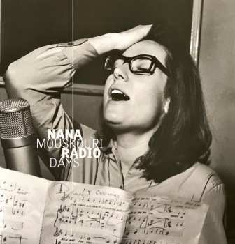 2LP Nana Mouskouri: Radio Days (24 Ανέκδοτες Ηχογραφήσεις Από Τις Δεκαετίες Του ’50 & Του ’60 Στο Εθνικό Ίδρυμα Ραδιοφωνίας)