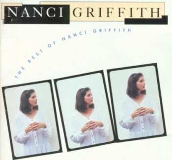 CD Nanci Griffith: The Best Of Nanci Griffith