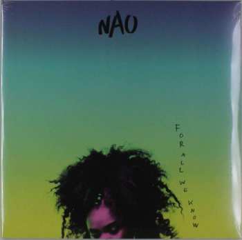 2LP NAO: For All We Know