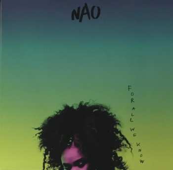 2LP NAO: For All We Know