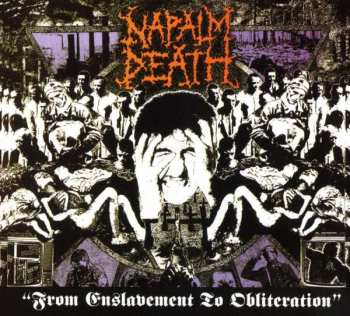 CD Napalm Death: From Enslavement To Obliteration DIGI