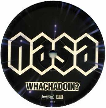 LP N.A.S.A.: Whachadoin? / Money