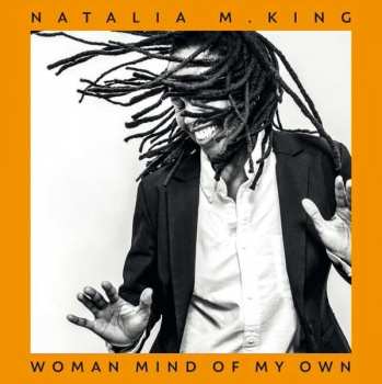 LP Natalia M. King: Woman Mind Of My Own CLR