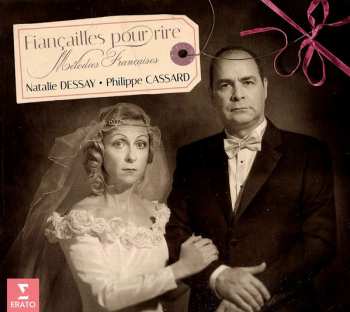 Album Natalie Dessay: Fiançailles Pour Rire
