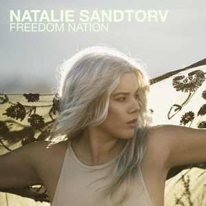 LP Natalie Sandtorv: Freedom Nation