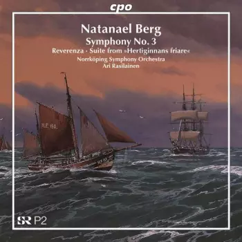 Ari Rasilainen: Symphony No. 3 • Reverenza • Suite From »Hertiginnans Friare«