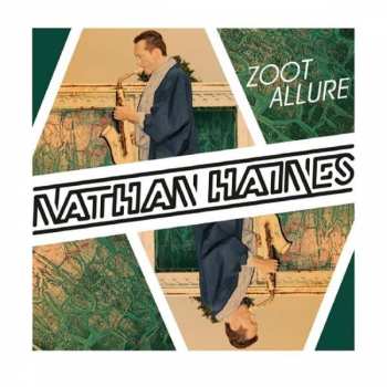 CD Nathan Haines: Zoot Allure
