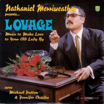 LP Mike Patton: Music To Make Love To Your Old Lady By