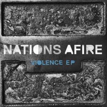 Album Nations Afire: Violence EP