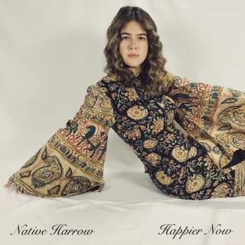 LP Native Harrow: Happier Now