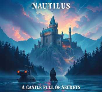 Album Nautilus: A Castle Full Of Secrets