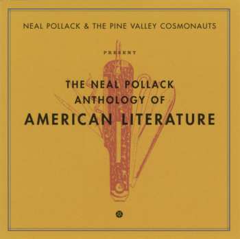 Album The Pine Valley Cosmonauts: The Neal Pollack Anthology Of American Literature