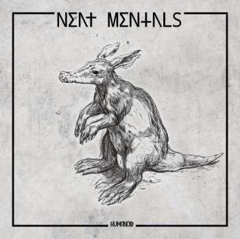 LP Neat Mentals: Humanoid